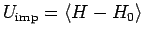 $ U_{\rm imp}=\langle H-H_0\rangle$