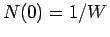 $ N(0)=1/W$